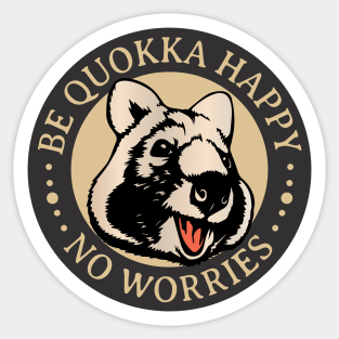 BE QUOKKA HAPPY i Sticker